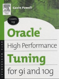 Oracle High Performance Tuning for 9i and 10g - Powell, Gavin