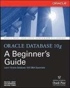 Oracle Database 10g - Abramson, Ian; Abbey, Michael; Corey, Michael J