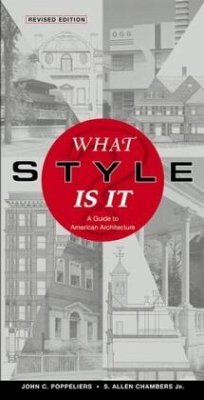 What Style Is It? - Poppeliers, John C.; Chambers, S. A.; Schwartz, Nancy B.