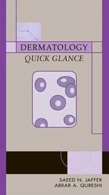 Dermatology Quick Glance - Jaffer, Saeed N; Qureshi, Abrar A