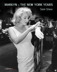Marilyn, The New York Years - Shaw, Sam