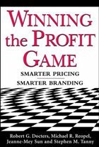 Winning the Profit Game - Docters, Robert G; Reopel, Michael R; Sun, Jeanne-Mey; Tanny, Stephen M