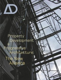 Property Development and Progressive Architecture - Sokol, David