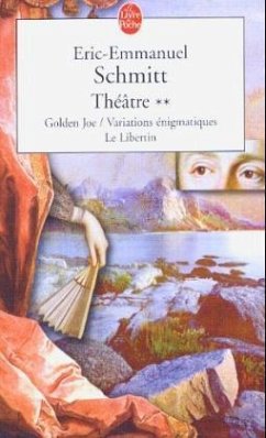 Theatre 2 Golden Joe/Variations/Libertin - Schmitt, Eric-Emmanuel