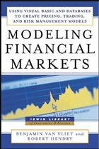 Modeling Financial Markets - Van Vliet, Benjamin / Hendry, Robert