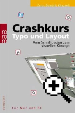 Crashkurs Typo und Layout - Khazaeli, Cyrus Dominik