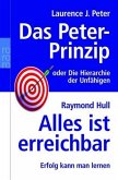 Das Peter-Prinzip oder Die Hierarchie der Unfähigen\Alles ist erreichbar