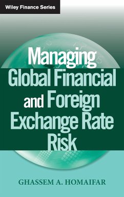 Managing Global Financial and Foreign Exchange Rate Risk - Homaifar, Ghassem A.