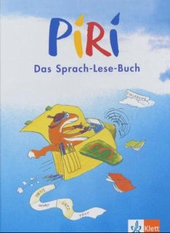 3. Schuljahr, Schülerbuch / Piri, Das Sprach-Lese-Buch