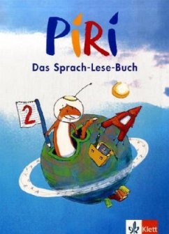 2. Schuljahr, Schülerbuch / Piri, Das Sprach-Lese-Buch, Ausgabe Süd