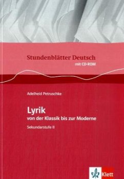 Lyrik von der Klassik bis zur Moderne, m. CD-ROM - Petruschke, Adelheid