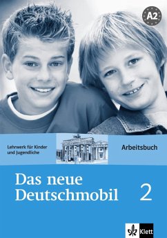 Das Neue Deutschmobil 2. Arbeitsbuch - Das neue Deutschmobil