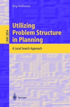 Utilizing Problem Structure in Planning - Hoffmann, Jörg