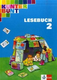 2. Schuljahr / Kunterbunt, Unser Lesebuch, Neuausgabe Baden-Württemberg