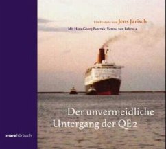 Der unvermeidliche Untergang der QE 2 Der unvermeidliche Untergang der QE 2