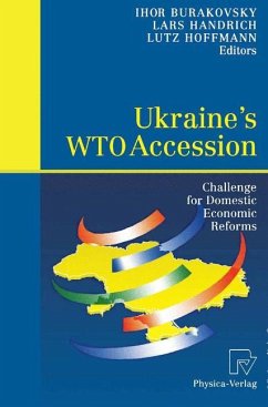 Ukraine¿s WTO Accession - Burakovsky, Ihor / Handrich, Lars / Hoffmann, Lutz (eds.)