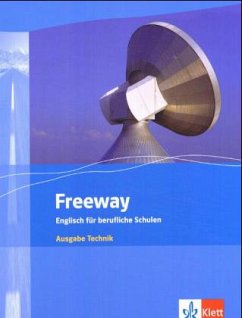 Student's Book, Neubearbeitung / Freeway, Ausgabe Technik