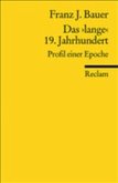 Das 'lange'19. Jahrhundert (1789-1917)