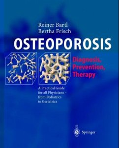Osteoporosis - Bartl, Reiner; Frisch, Bertha