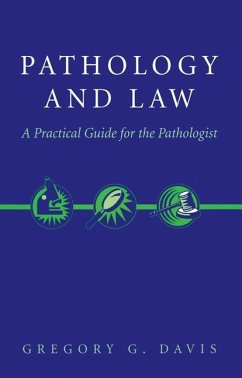 Pathology and Law - Davis, Gregory G.