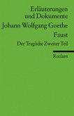 Johann Wolfgang Goethe 'Faust', Der Tragödie Zweiter Teil