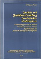 Cover Qualität und Qualitätsentwicklung theologischer Studiengänge