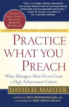 Practice What You Preach - Maister, David H.