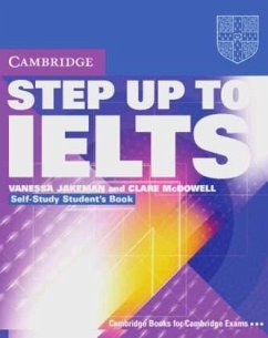 Self-Study Student's Book, w. 2 Audio-CDs / Step Up To IELTS