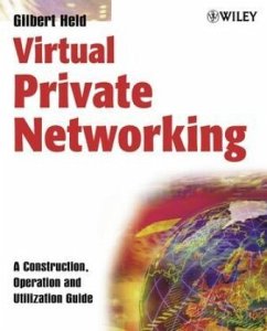 Virtual Private Networking - Held, Gilbert