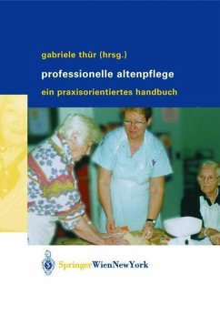 Professionelle Altenpflege - Thür, Gabriele (Hrsg.)
