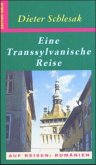 Eine Transsylvanische Reise