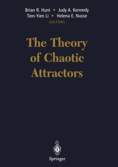 The Theory of Chaotic Attractors - Hunt, Brian R. / Kennedy, Judy A. / Li, Tien-Yien / Nusse, Helena E.