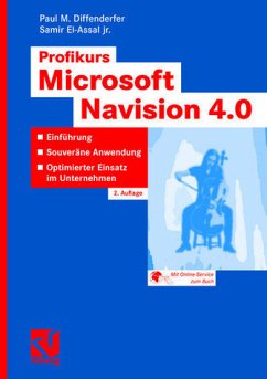 Profikurs Microsoft Navision 4.0 - Einführung - Souveräne Anwendung - Optimierter Einsatz im Unternehmen - Diffenderfer, Paul M/ El-Assal, Samir