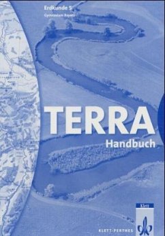5. Schuljahr, Handbuch / TERRA Erdkunde, Ausgabe Bayern, Gymnasium, Neubearbeitung