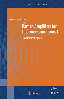 Raman Amplifiers for Telecommunications 1 - Islam, Mohammed N.