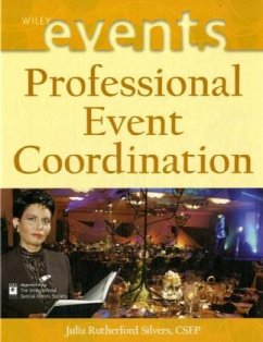 Professional Event Coordination - Silvers, Julia Rutherford;Goldblatt, Joe J.