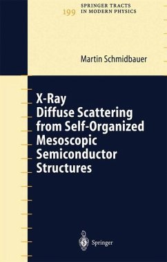 X-Ray Diffuse Scattering from Self-Organized Mesoscopic Semiconductor Structures - Schmidbauer, Martin