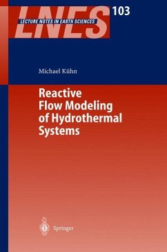 Reactive Flow Modeling of Hydrothermal Systems - Kühn, M.