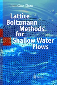 Lattice Boltzmann Methods for Shallow Water Flows - Zhou, Jian Guo