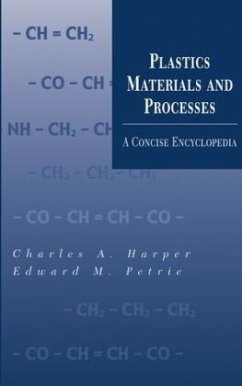 Plastics Materials and Processes - Harper, Charles A.; Petrie, Edward M.
