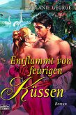 Entflammt von feurigen Küssen