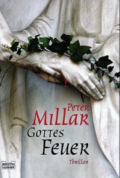 Gottes Feuer - Millar, Peter