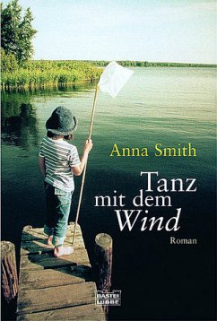 Tanz mit dem Wind - Smith, Anna