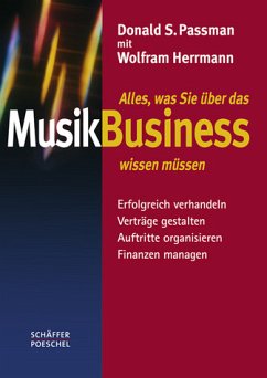 Alles, was Sie über das Musikbusiness wissen müssen - Passman, Donald S. / Herrmann, Wolfram