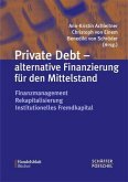Private Debt - alternative Finanzierung für den Mittelstand