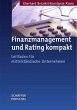 Finanzmanagement und Rating kompakt - Bild 1