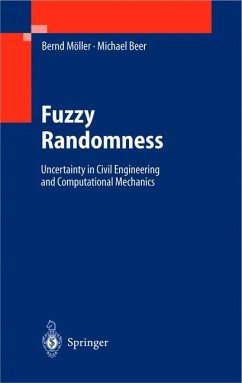 Fuzzy Randomness - Möller, Bernd;Beer, Michael