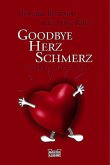 Goodbye Herzschmerz