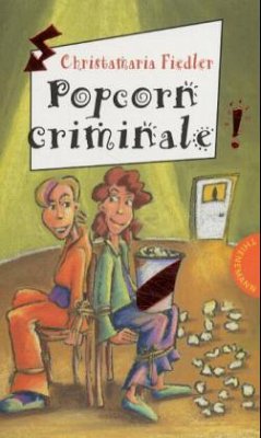 Popcorn criminale - Fiedler, Christamaria