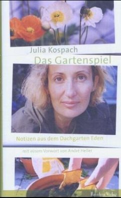 Das Gartenspiel - Kospach, Julia